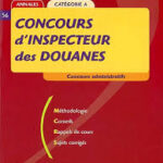 Annale: Préparation Concours Douanes : Épreuves Précédentes